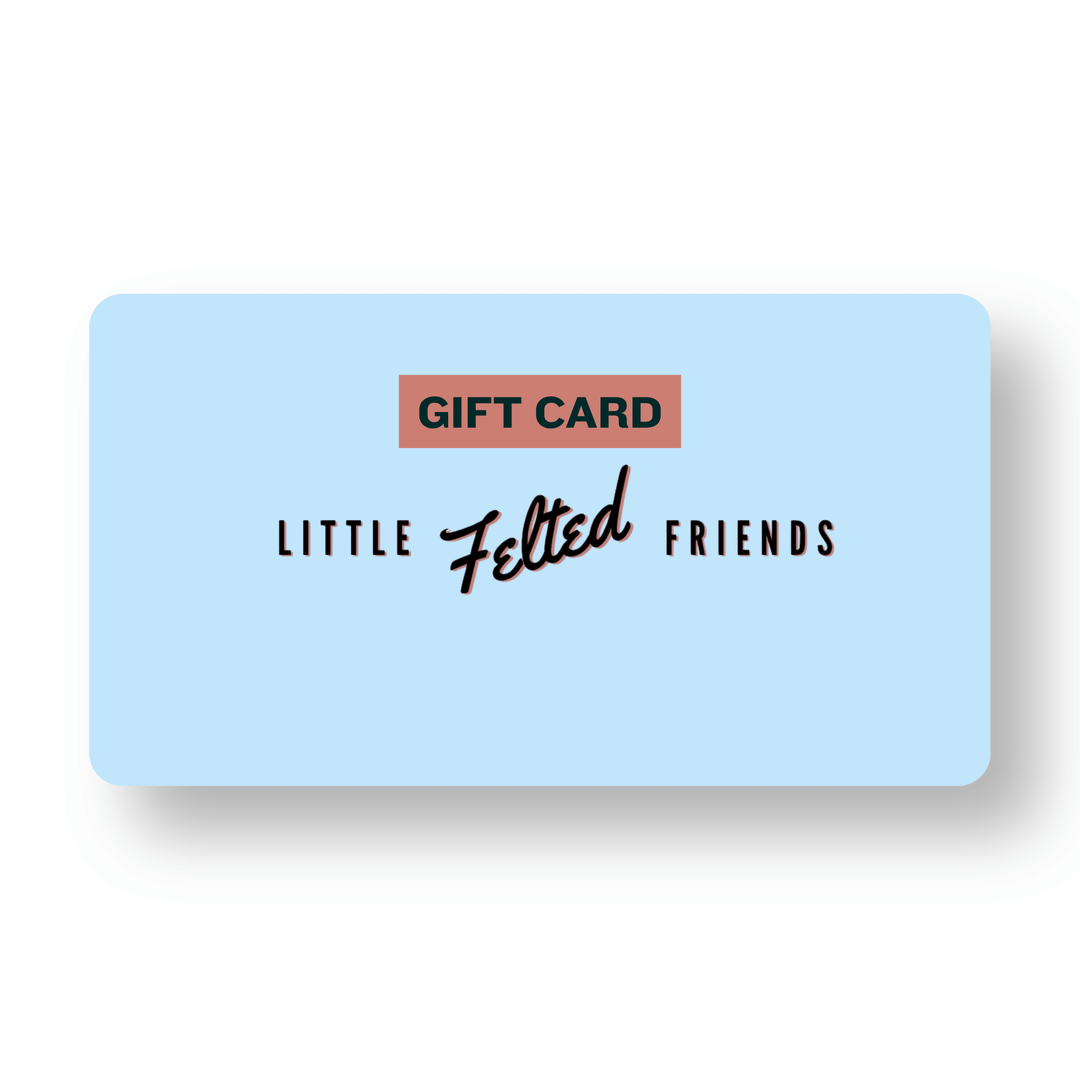 Little Felted Friends Gift Card